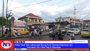 Polres Tanah Karo Laksanakan Strong Point, Pastikan Kelancaran dan Keamanan Lalu Lintas Pagi di