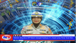 Selamat Ulang Tahun Ibu AKP Rabiah Adawiyah Hasibuan, S.H., Kasat Lantas Polres Tanah Karo
