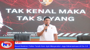 Kasat Reskrim Polres Tanah Karo Ajak Masyarakat Jaga Kebersamaan di Era 5.0