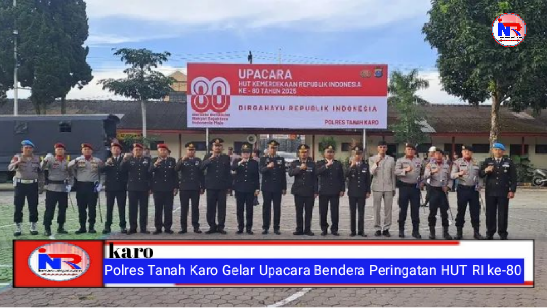 Polres Tanah Karo Gelar Upacara Bendera Peringatan HUT RI ke-80