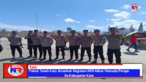 Polres Tanah Karo Amankan Kegiatan KKR Akbar Pemuda/Pelajar Se-Kabupaten Karo
