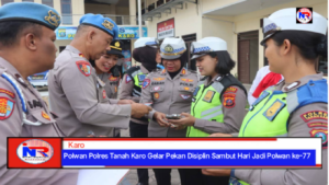 Polwan Polres Tanah Karo Gelar Pekan Disiplin Sambut Hari Jadi Polwan ke-77