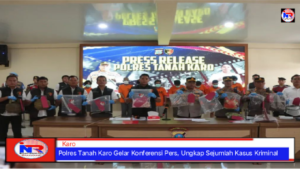 Polres Tanah Karo Gelar Konferensi Pers, Ungkap Sejumlah Kasus Kriminal