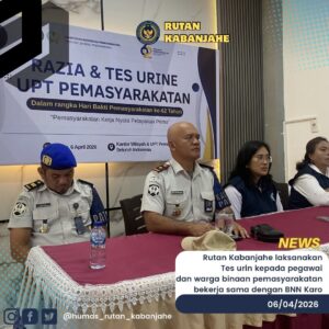 HASIL TES URINE NEGATIF, RUTAN KABANJAHE KUKUHKAN LINGKUNGAN BERSIH DARI NARKOBA