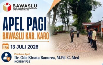 Bawaslu Karo Perkuat Solidaritas dan Peran Keluarga Lewat Apel Pagi Sambut Tahun Ajaran Baru