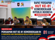 Persiapan HUT ke-81 Kemerdekaan RI di Kabupaten Karo Dimatangkan, Pemkab Perkuat Sinergi Antarinstansi
