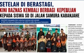 Setelah di Berastagi, Kini BAZNAS Kembali Berbagi Kepedulian kepada Siswa SD di Jalan Samura Kabanjahe
