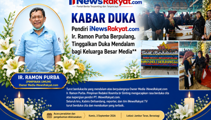KABAR DUKA…Pendiri iNewsRakyat.com Ir. Ramon Purba Berpulang, Tinggalkan Duka Mendalam bagi Keluarga Besar Media