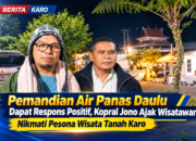 Pemandian Air Panas Daulu Dapat Respons Positif, Kopral Jono Ajak Wisatawan Nikmati Pesona Wisata Tanah Karo