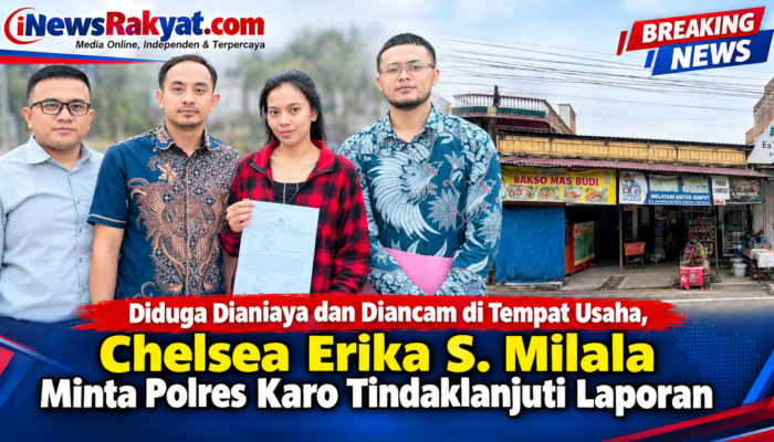 Diduga Dianiaya dan Diancam di Tempat Usaha, Chelsea Erika S. Milala Minta Polres Karo Tindaklanjuti Laporan